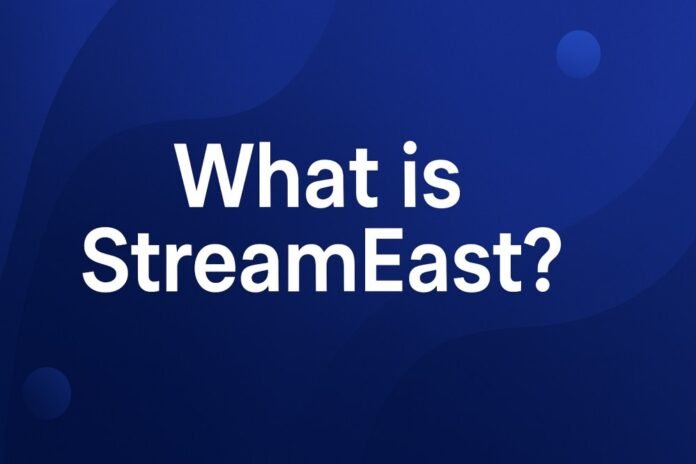 streameast